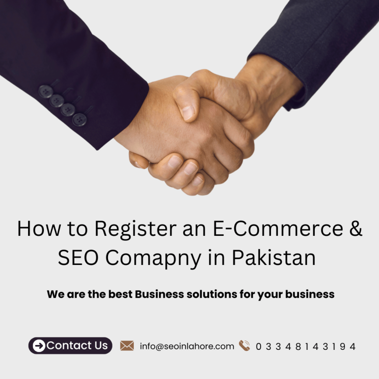 How to Register an E-Commerce and SEO Company in Lahore